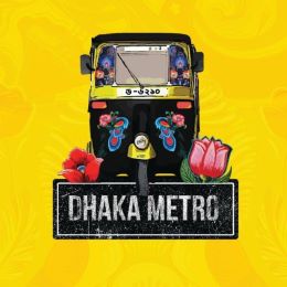 Dhaka Metro (Curry, Fuchka, Chotpoti, Haleem)